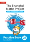 Image for The Shanghai maths project2B,: Practice book