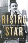 Image for Rising star: the making of Barack Obama