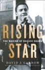 Image for Rising star  : the making of Barack Obama