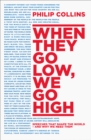 Image for When they go low, we go high  : speeches that shape the world - and why we need them