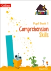 Image for Comprehension Skills Pupil Book 1