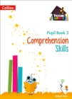 Image for Comprehension skills: Pupil book 3