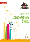 Image for Composition Skills Pupil Book 4