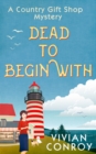 Image for Dead to begin with : 1