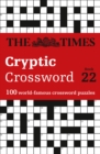 Image for The Times Cryptic Crossword Book 22 : 100 World-Famous Crossword Puzzles