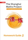 Image for The Shanghai maths projectYear 5,: Homework guide