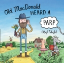 Image for Old MacDonald heard a parp
