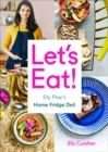 Image for Let&#39;s eat: Elly Pear&#39;s home fridge deli