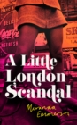Image for A Little London Scandal