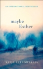 Image for Maybe Esther