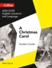 Image for AQA GCSE (9-1) English Literature and Language - A Christmas Carol