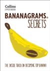 Image for Bananagrams secrets: the insider secrets to help you become top banana!