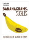 Image for Bananagrams secrets  : the insider secrets to help you become top banana!