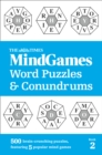 Image for The Times mind games, word puzzles and conundrumsBook 2,: 500 brain-crunching puzzles, featuring 5 popular mind games