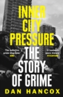 Image for Inner city pressure  : the story of grime