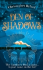 Image for Den of shadows : 1