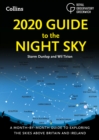 Image for 2020 guide to the night sky  : a month-by-month guide to exploring the skies above Britain and Ireland