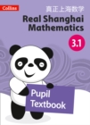 Image for Real Shanghai mathematicsPupil textbook 3.1