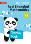 Image for Real Shanghai mathematics: Teacher&#39;s book 5.2