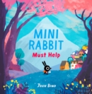 Image for Mini Rabbit helps out