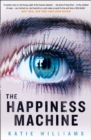 Image for The Happiness Machine