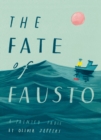 Image for The fate of Fausto