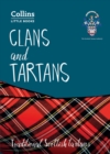 Image for Clans and tartans: traditional Scottish tartans.