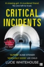 Image for Critical incidents