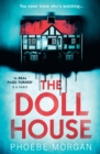 Image for The Doll House: a gripping debut psychological thriller with a killer twist!