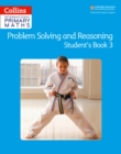 Image for Problem Solving and Reasoning Student Book 3