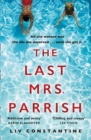 Image for The Last Mrs Parrish