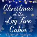 Image for Christmas at the log fire cabin
