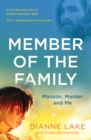 Image for Member of the Family  : Manson, murder and me