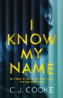 Image for I Know My Name