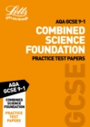 Image for Letts AQA GCSE combined scienceFoundation,: Practice test papers