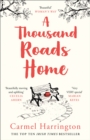 Image for A thousand roads home