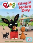 Image for Bing&#39;s noisy day
