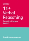 Image for 11+ verbal reasoning practice test papers  : multiple-choice for the GL assessment testsBook 2