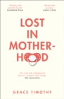 Image for Lost in motherhood