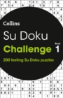 Image for Su Doku Challenge Book 1 : 200 Su Doku Puzzles