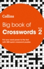 Image for Big Book of Crosswords 2 : 300 Quick Crossword Puzzles