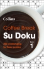 Image for Coffee Break Su Doku Book 1 : 200 Challenging Su Doku Puzzles