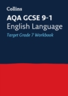 Image for AQA GCSE 9-1 English Language Exam Practice Workbook (Grade 7)