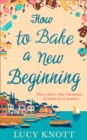 Image for How to bake a new beginning