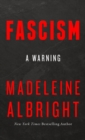 Image for Fascism: a warning