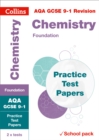 Image for AQA GCSE chemistryFoundation,: Practice test papers