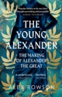 Image for The young Alexander
