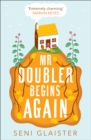 Image for Mr Doubler Begins Again