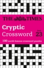 Image for The Times Cryptic Crossword Book 23 : 100 World-Famous Crossword Puzzles