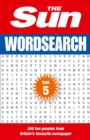 Image for The Sun Wordsearch Book 5 : 300 Fun Puzzles from Britain&#39;s Favourite Newspaper